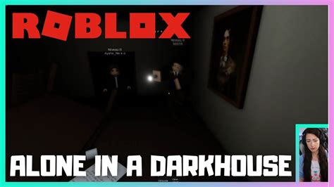 ROBLOX ALONE IN A DARK HOUSE #Roblox - YouTube