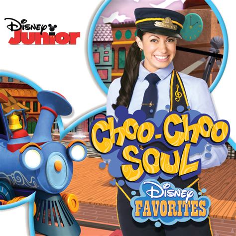 Choo Choo Soul - Choo Choo Soul: Disney Favorites Lyrics and Tracklist | Genius