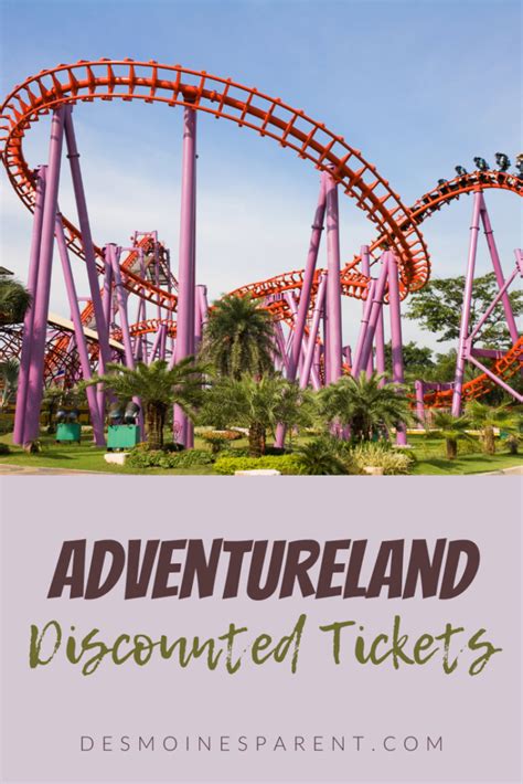 How to Get Discounted Adventureland Tickets - Des Moines Parent