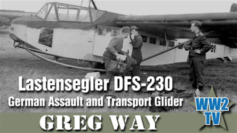 Lastensegler DFS-230 - German Assault and Transport Glider - YouTube