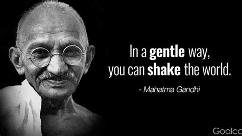 35 Inspiring Mahatma Gandhi Quotes - Goalcast