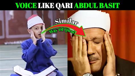 A Small Boy Qirat Similar To Qari Abdul Basit - YouTube