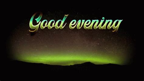 Good Evening GIF - Good Evening - Discover & Share GIFs