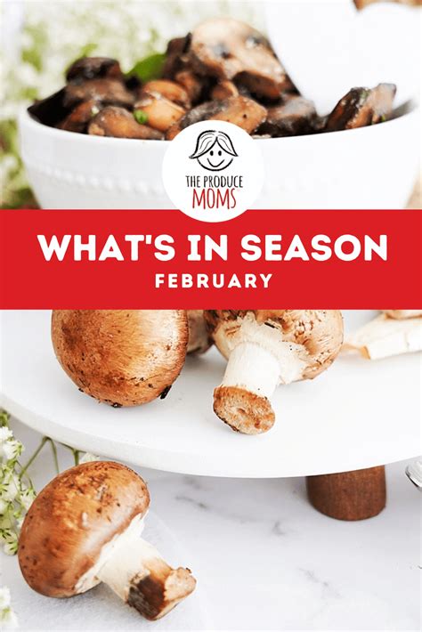 What's in Season February: Fruits & Vegetables - The Produce Moms