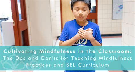 Cultivating Mindfulness in the Classroom