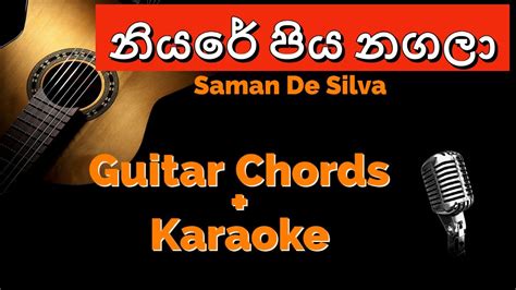 Niyare Piya Nagala (නියරේ පිය නගලා) Guitar Chords & Karaoke - YouTube