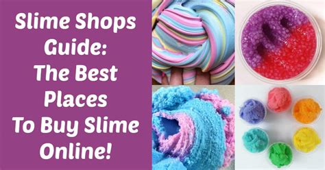 Slime Shops Guide: Where to Buy Slime Online - DIY Candy