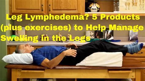 Exercises For Lymphedema Leg Lymphedema Exercises Lymphedema - Riset