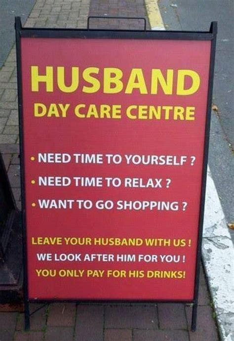 Husband Day Care Center | Funny Signs