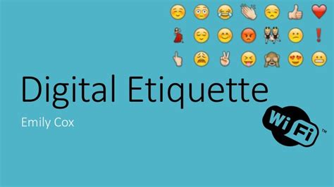 Digital Etiquette