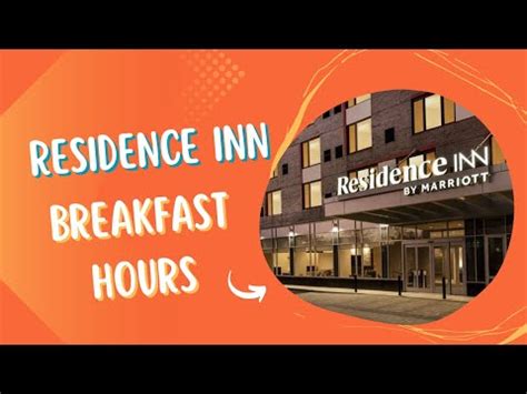 Residence Inn Breakfast Hours ️ | TheFoodMenus