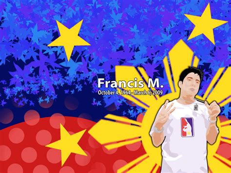 Life in the Philippines: Remembering Francis M.