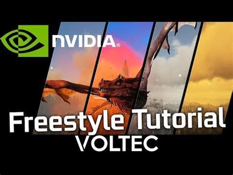 How to use NVIDIA Freestyle - Tutorial : nvidia