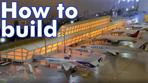 How To Build A Model Airport Terminal - YouTube