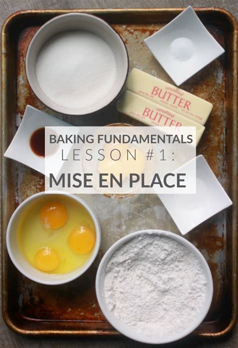 Mise en Place for Baking - Baker Bettie