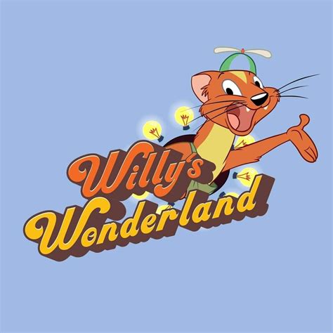 Willy's wonderland - Home