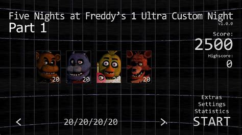 Five Nights at Freddy's 1 Ultra Custom Night | The First Night & Listen ...