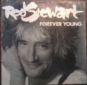 Rod Stewart - Forever Young (1988, Vinyl) | Discogs