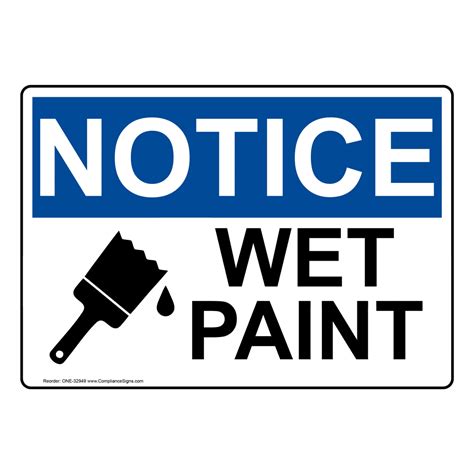 NOTICE Wet Paint Sign with Symbol - OSHA