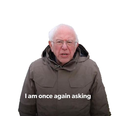 Bernie Meme Once Again Template