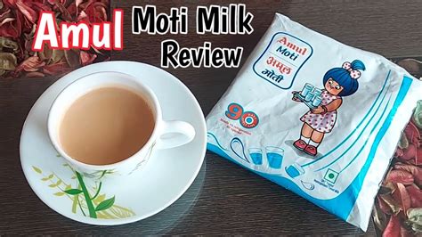 Amul Moti Milk Review & Recipe | Amul Moti Homogenized Toned Milk ...