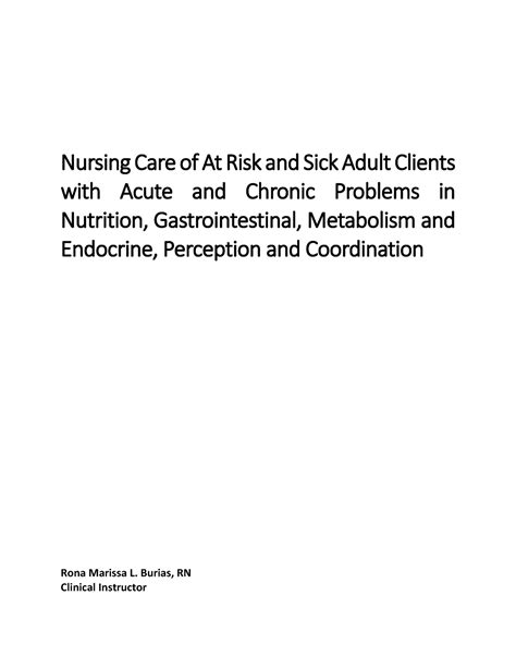 1st-LE- Medsurg merged - Nursing Care of At Risk and Sick Adult Clients with Acute and Chronic ...