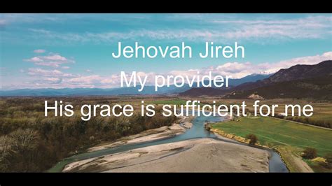 Jehovah Jireh lyrics - YouTube