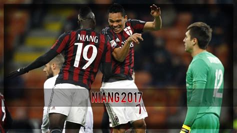 M'Baye Niang - Skills & Goals - AC Milan 2017/16 - 1080p - YouTube