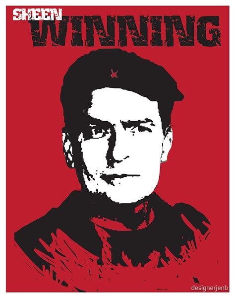 "Winning Charlie Sheen Poster" by designerjenb | Redbubble