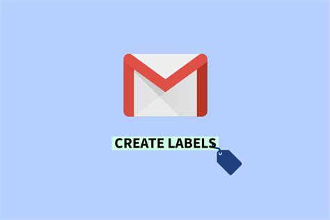 How to Create Labels in Gmail – TechCult