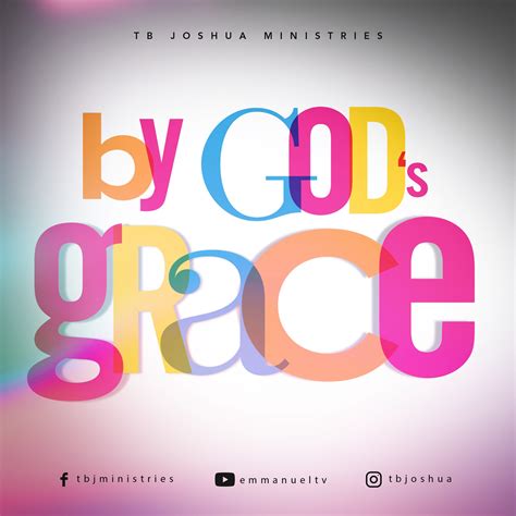 BY GOD’S GRACE! - Emmanuel TV