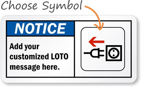 Customized LOTO Notice ANSI Sign - Add Lockout Tagout Text & Picto, SKU ...