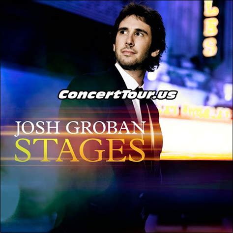 Josh Groban Tour | 2016 Josh Groban Concert Tour Dates | Concert Tour