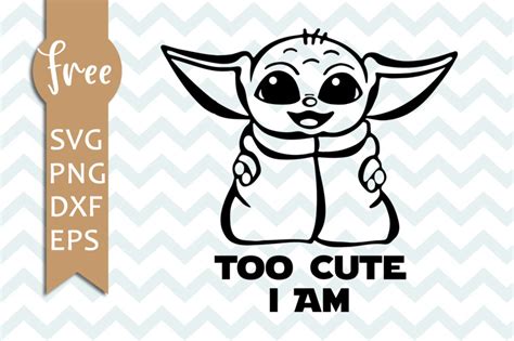 Baby yoda svg free, too cute i am svg, star wars svg, shirt design ...