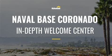 Naval Base Coronado: In-Depth Welcome Center