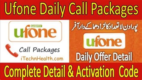 All Ufone Daily Call Packages Detail & Activation Code - iTechnHealth.com