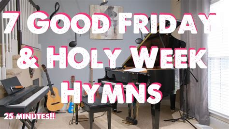 Good Friday Hymns - Piano Compilation with lyrics - YouTube