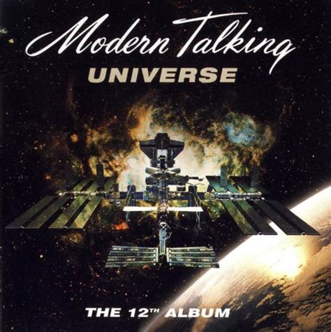 Modern Talking - Universe - The 12th Album (2003, CD) | Discogs