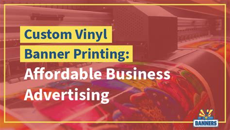 Custom Vinyl Banner Printing: Affordable Business Advertising