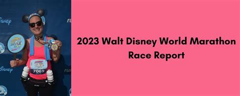 2023 Walt Disney World Marathon Race Report | theweeklymouse