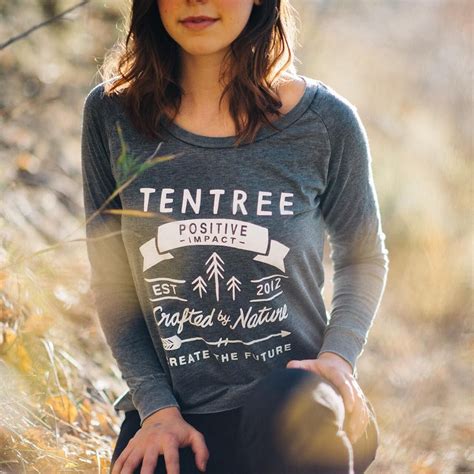 Ten Tree clothing company - 10 trees are planted for every item ...