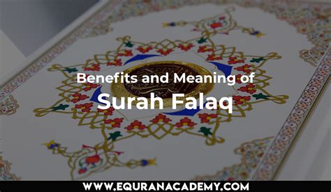 Benefits and Meaning of Surah Falaq - eQuranacademy