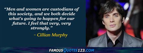 Cillian Murphy Quotes on Life, Work, Love and People