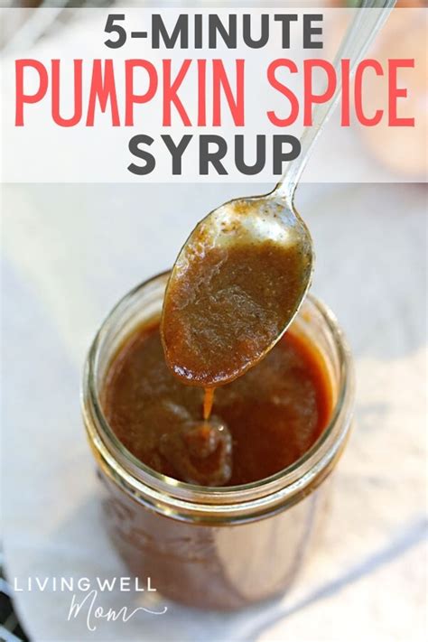 5-Minute Homemade Pumpkin Spice Syrup Recipe