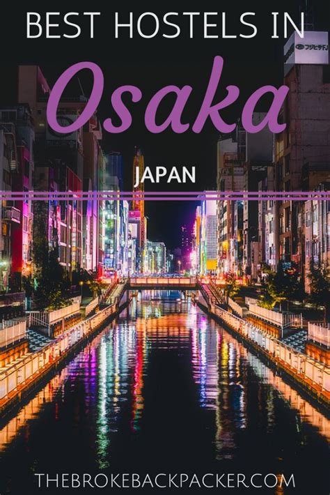 20 Best Hostels in Osaka, Japan - Ultimate Backpackers Guide 2018