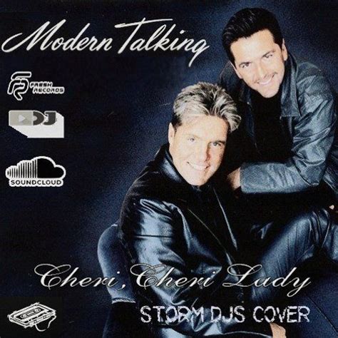 Stream Storm DJs & Modern Talking - Cheri Cheri Lady (Cover Radio mix ...