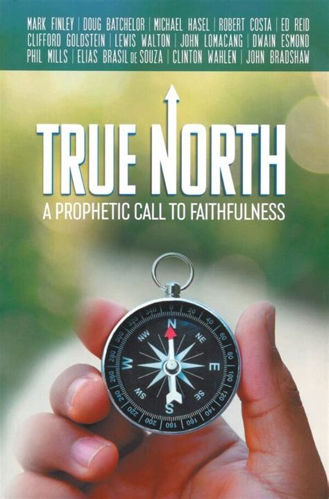 True North: A Prophetic Call to Faithfulness - LifeSource Christian ...