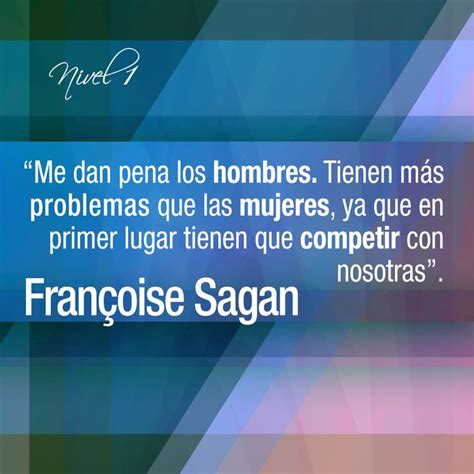 Francoise Sagan Quotes Romana. QuotesGram