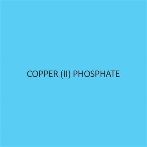 Buy Copper (II) Phosphate Online In India At Best Price.