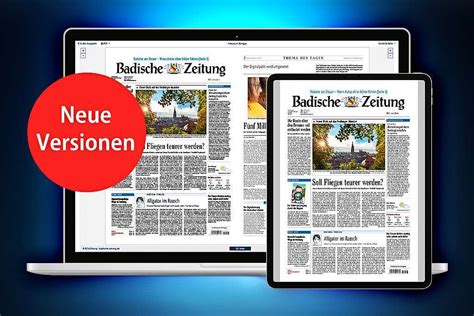 Die neue Version der BZ-App ist da - Wir über uns - Badische Zeitung